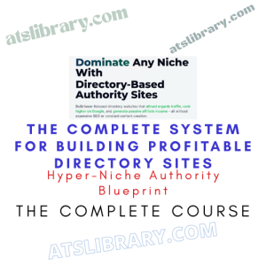 Hyper-Niche Authority Blueprint – The Complete System for Building Profitable Directory Sites