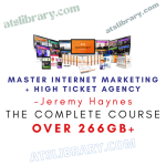 Jeremy Haynes – Master Internet Marketing + High Ticket Agency