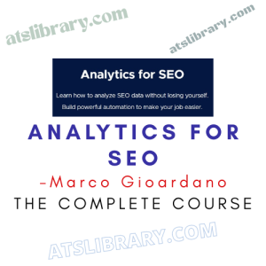Marco Gioardano – Analytics For SEO
