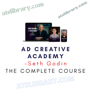 Seth Godin – Ad Creative Academy