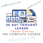 Taylor Conroy – 30 Day Thought Leader