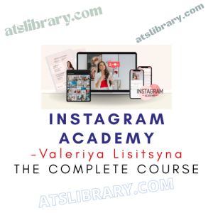 Valeriya Lisitsyna – Instagram Academy