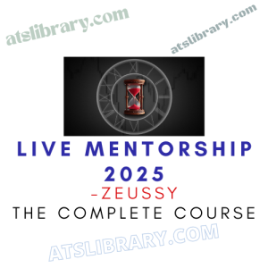ZEUSSY – LIVE Mentorship 2025