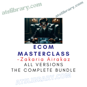 Zakaria Airakaz – Ecom Masterclass