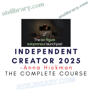 Anna Hickman – Independent Creator 2025