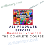 Business Explained – All Products Special