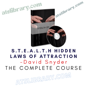 David Snyder – S.T.E.A.L.T.H Hidden Laws of Attraction