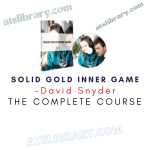 David Snyder – Solid Gold Inner Game