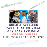 Doctor Curses – Build a Faceless Page, That Go Viral And Pays You Daily