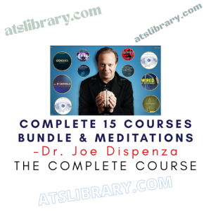 Dr. Joe Dispenza – Complete 15 Courses Bundle & Meditations