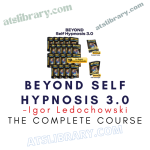 Igor Ledochowski – Beyond Self Hypnosis 3.0