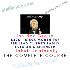 Jakub Jablonsky – Insider Group $30k – $150k Month Pay Per Lead Clients Easily Even As A Beginner