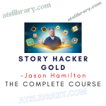 Jason Hamilton – Story Hacker Gold