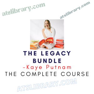 Kaye Putnam – The Legacy Bundle