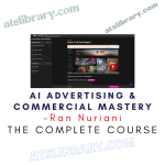 Ran Nuriani – AI Advertising & Commercial Mastery