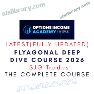 SJG Trades – Flyagonal Deep Dive Course 2026