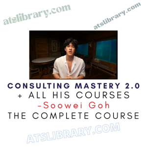 Soowei Goh – Consulting Mastery 2.0