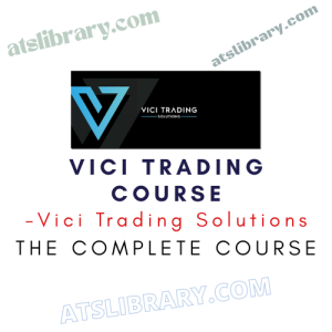 Vici Trading Solutions – Vici Trading Course