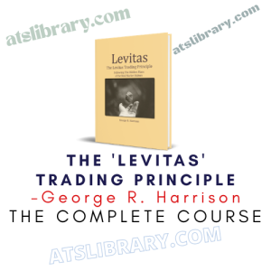 George R. Harrison – The 'Levitas' Trading Principle
