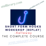 Kallaway – Short-Form Hooks Workshop (replay)
