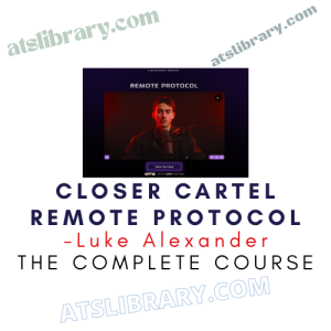 Luke Alexander – Closer Cartel Remote Protocol