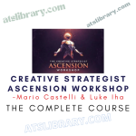 Mario Castelli & Luke Iha – Creative Strategist Ascension Workshop