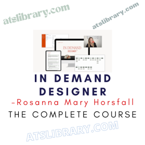 Rosanna Mary Horsfall – In Demand Designer