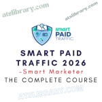 Smart Marketer – Smart Paid Traffic 2026