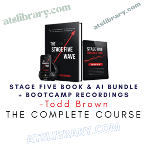 Todd Brown – Stage Five Book & AI Bundle + Bootcamp Recordings