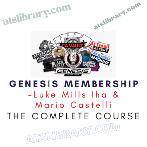 Luke Mills Iha & Mario Castelli – Genesis Membership