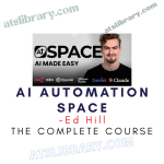 Ed Hill – AI Automation Space