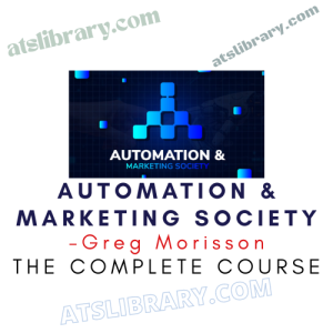 Greg Morisson – Automation & Marketing Society