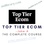 Jake A – Top Tier Ecom