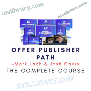 Mark Lack & Josh Gavin – Offer Publisher Path
