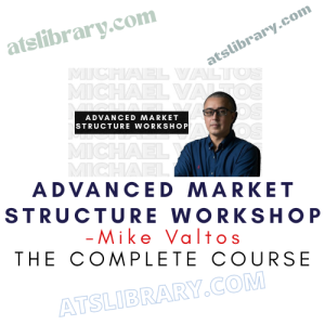 Mike Valtos – Advanced Market Structure Workshop