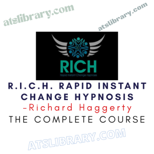 Richard Haggerty – R.I.C.H. RAPID INSTANT CHANGE HYPNOSIS