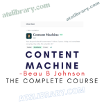 Beau B Johnson – Content Machine
