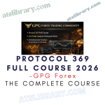 GPG Forex – Protocol 369 Full Course 2026