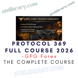 GPG Forex – Protocol 369 Full Course 2026
