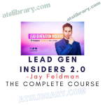 Jay Feldman – Lead Gen Insiders 2.0