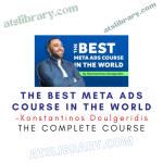 Konstantinos Doulgeridis – The Best Meta Ads Course in the World