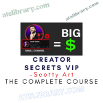 Scotty Art – Creator Secrets VIP