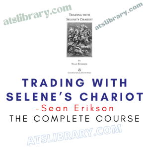 Sean Erikson – Trading with Selene’s Chariot