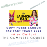 Alex Cattoni – Copy Posse Launch Pad Fast Track 2026