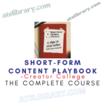 Creator College – Short-Form Content Playbook