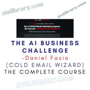 Daniel Fazio (Cold Email Wizard) – The AI Business Challenge
