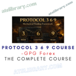 GPG Forex – Protocol 3 6 9 Course