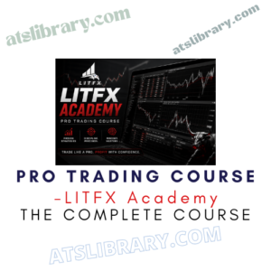 LITFX Academy – Pro Trading Course