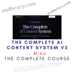 Miko – The Complete AI Content System V2
