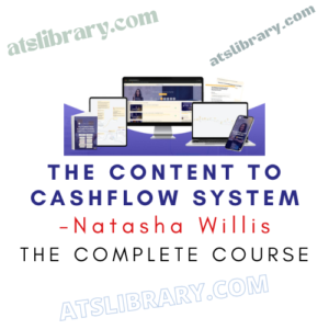 Natasha Willis – The Content to Cashflow System